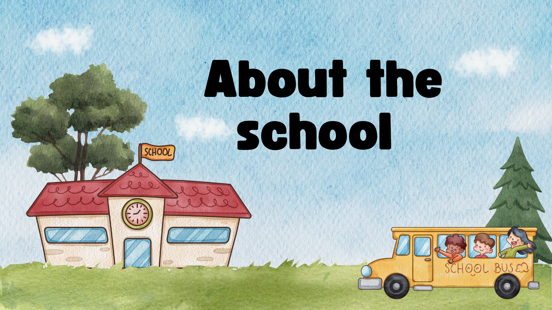 The School The School